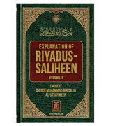 Explanation of Riyad-us-Saliheen (Vol 3 and vol 4) Sharh Riyad-us-Saliheen)